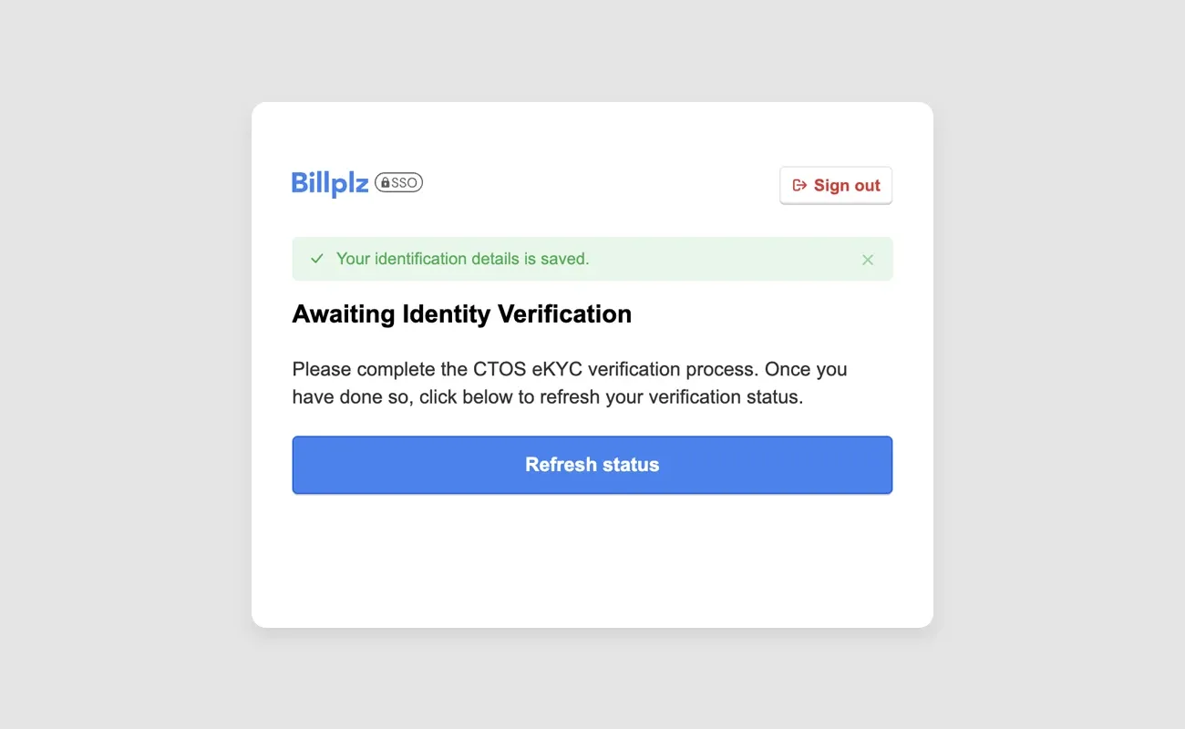 Billplz SSO - Awaiting Identity Verification with Refresh status button